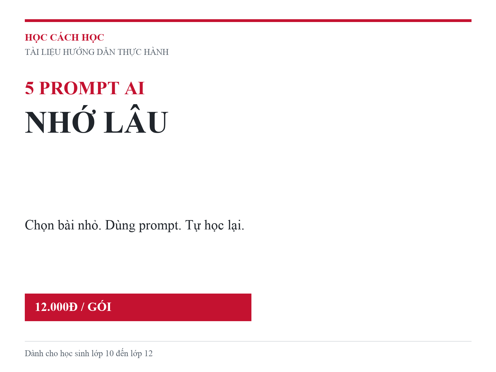 Nhớ lâu - 5 Prompt AI Nhớ lâu Cho Học Sinh Cấp 3